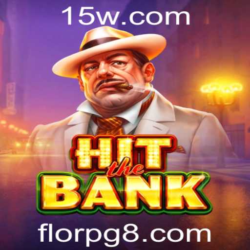 Explorando HitTheBank: Uma Aventura no Mundo dos FLORPGs